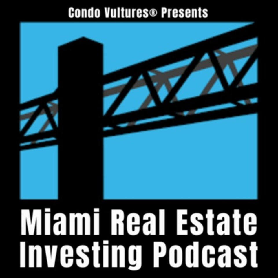 Miami Real Estate Investing Podcast With Peter Zalewski