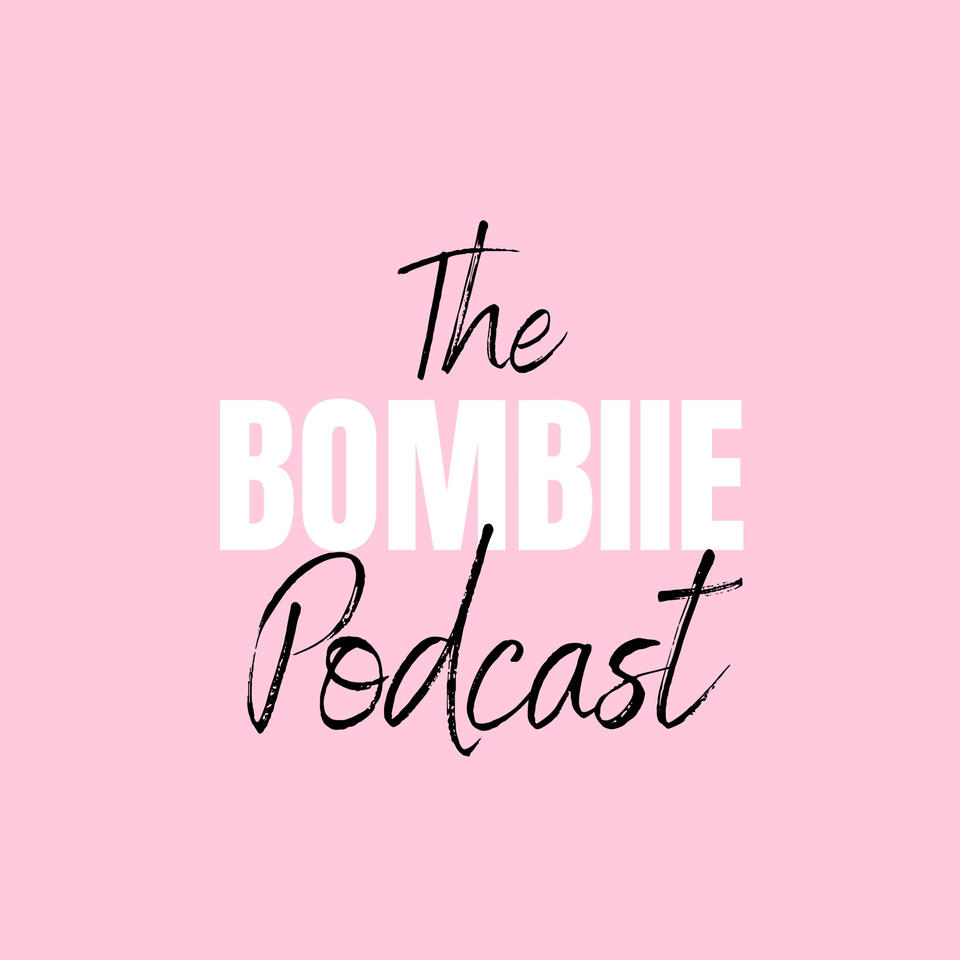 The BOMBIIE Podcast
