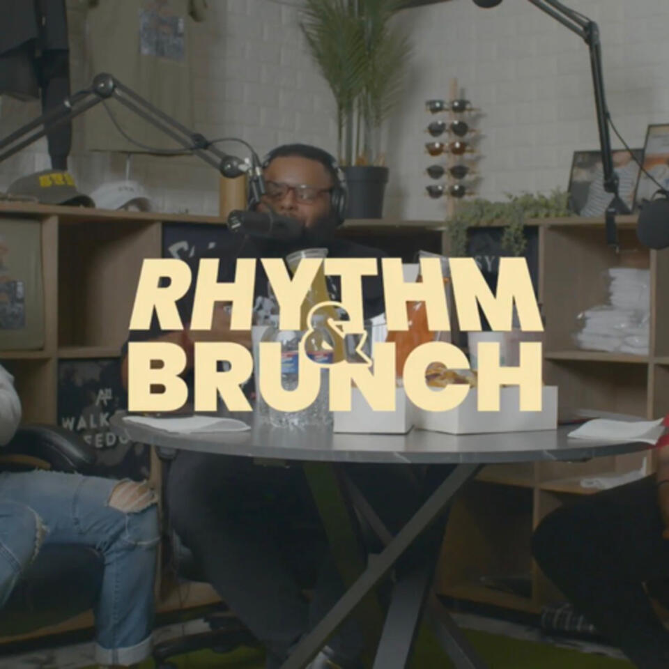 Rhythm & Brunch Podcast