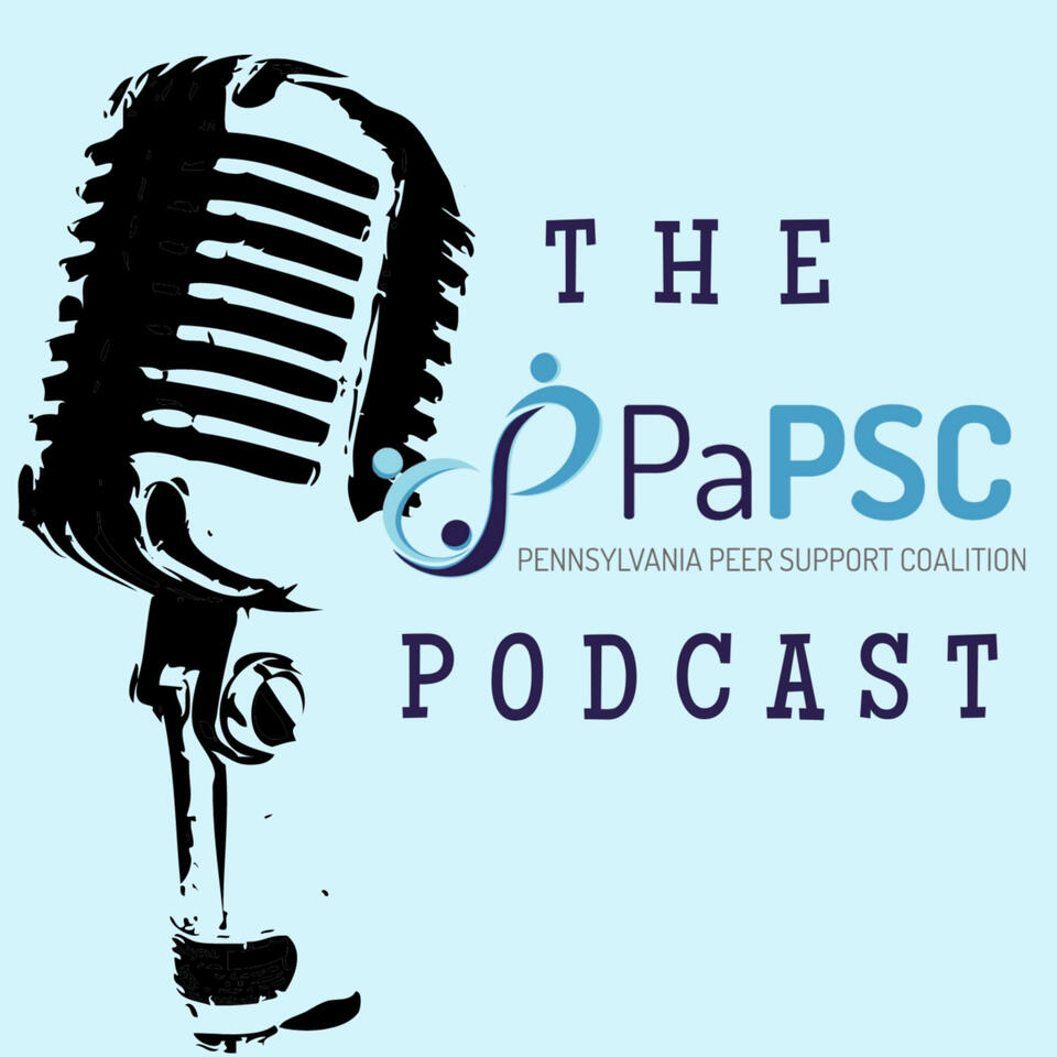 Pennsylvania Peer Support Coalition Podcast