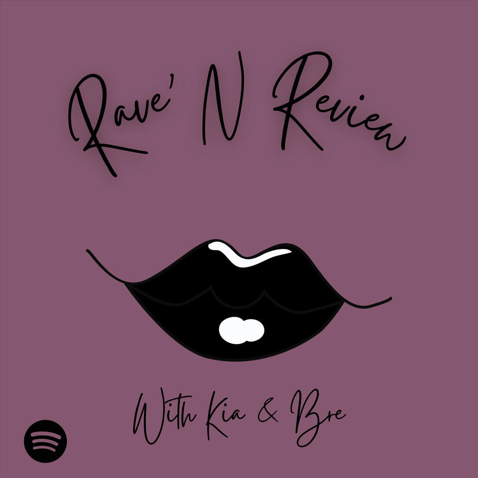 Rave' N Review