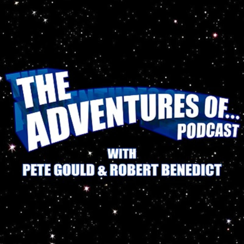 The Adventures Of...Podcast