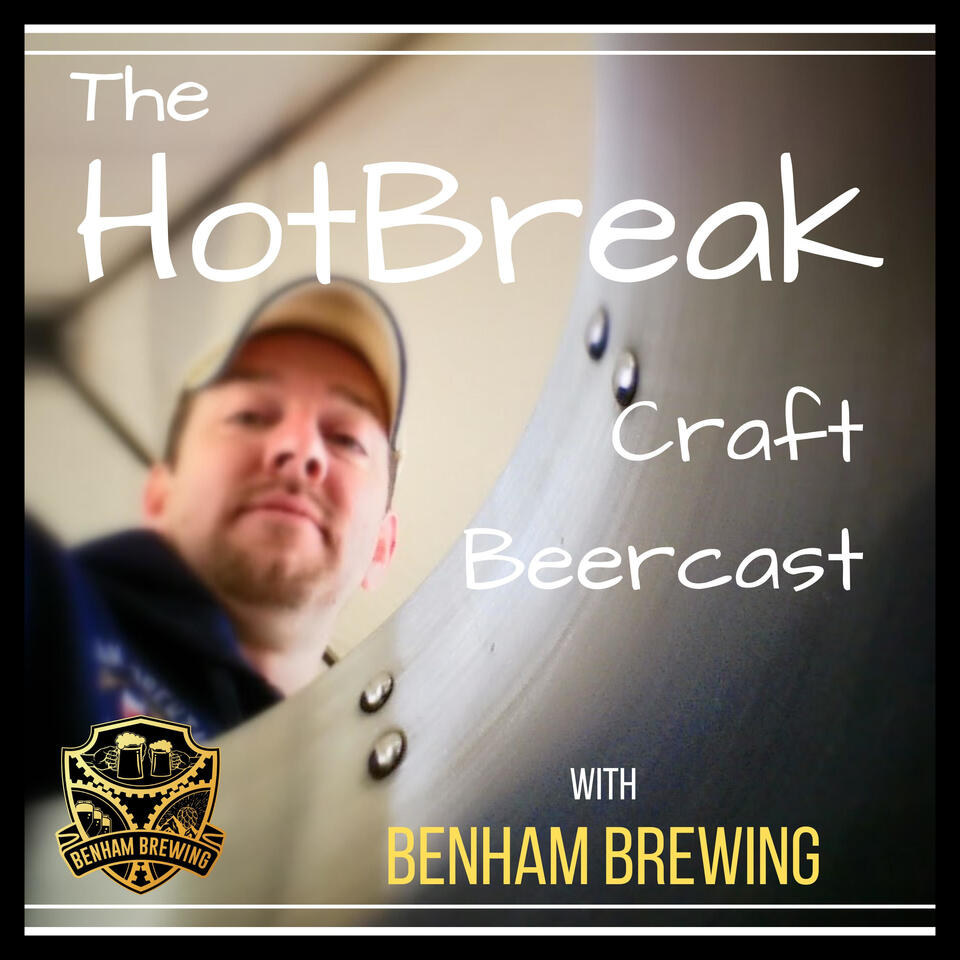 The HotBreak Craft Beercast