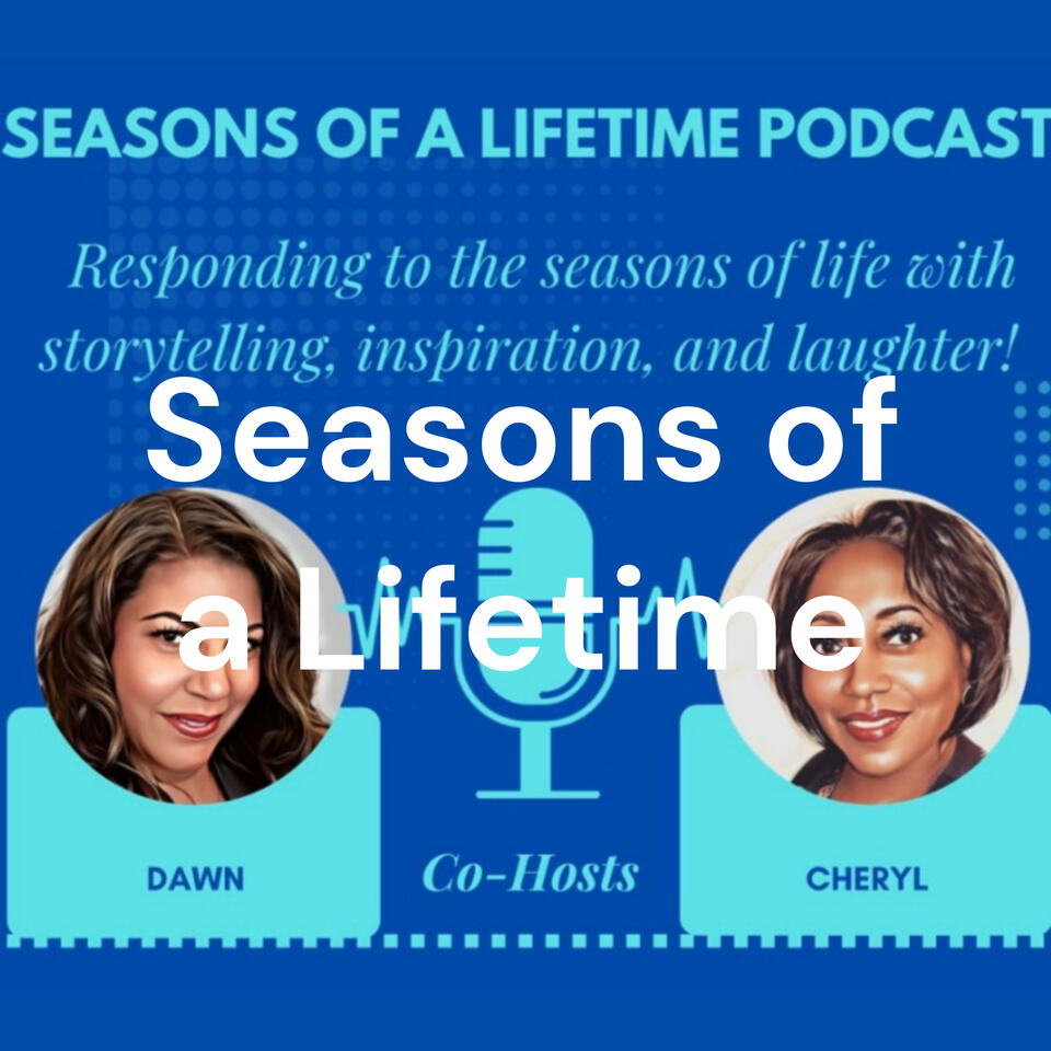 Seasons of a Lifetime