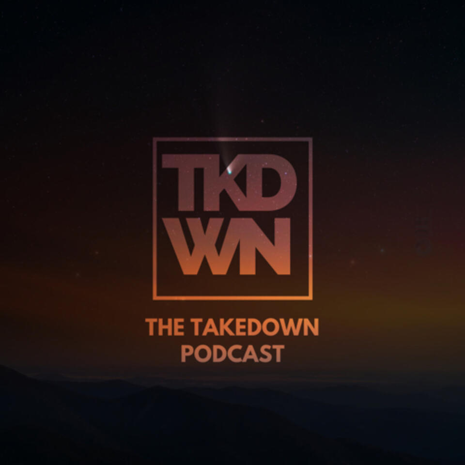 The Takedown Podcast