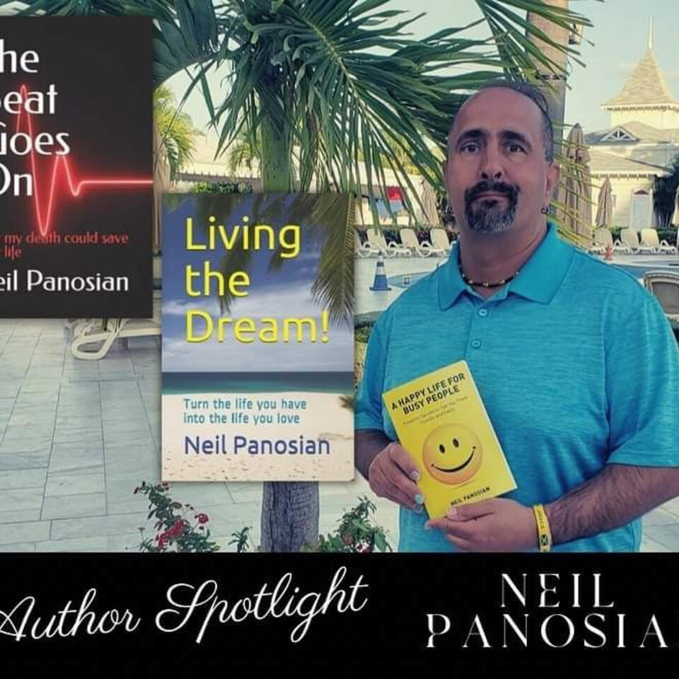 LIVING THE DREAM With Neil Panosian
