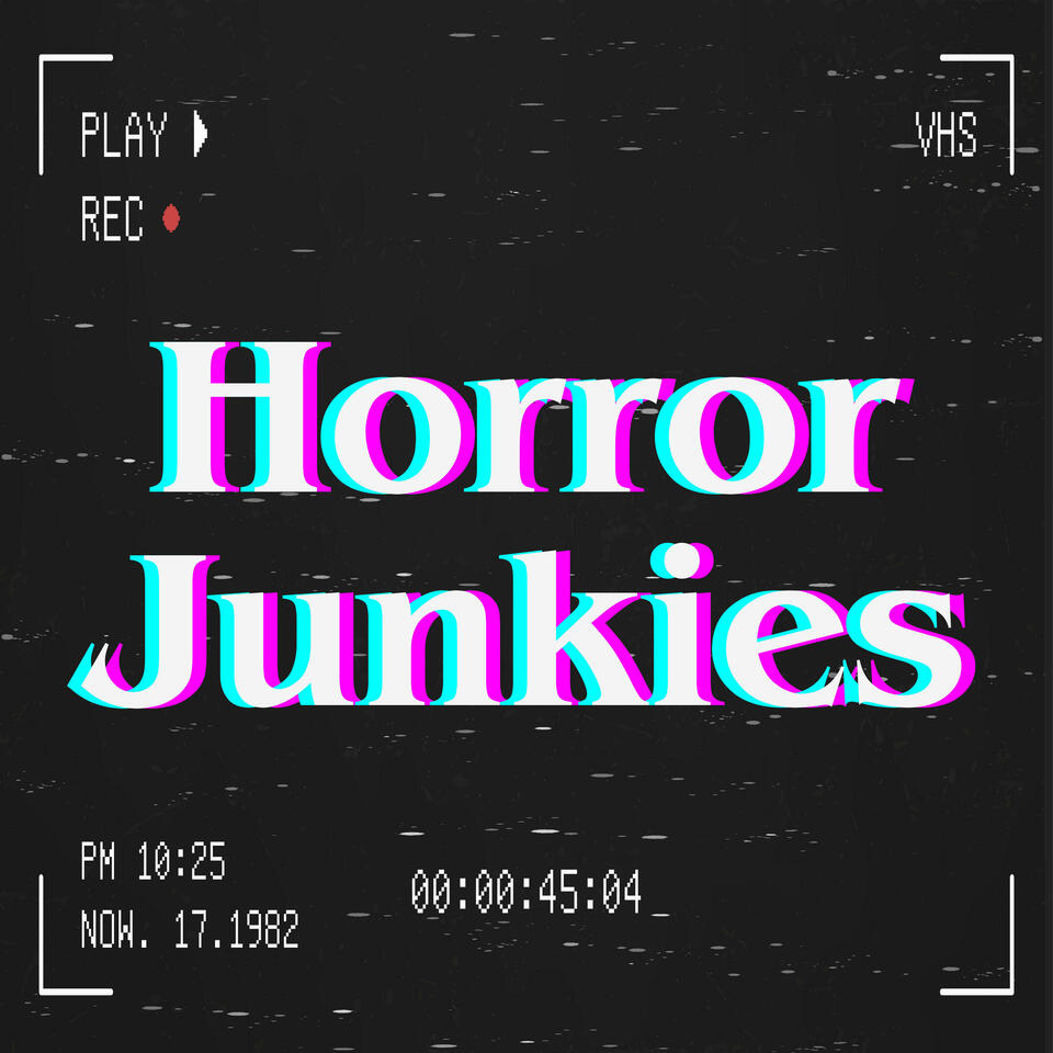 Horror Junkies