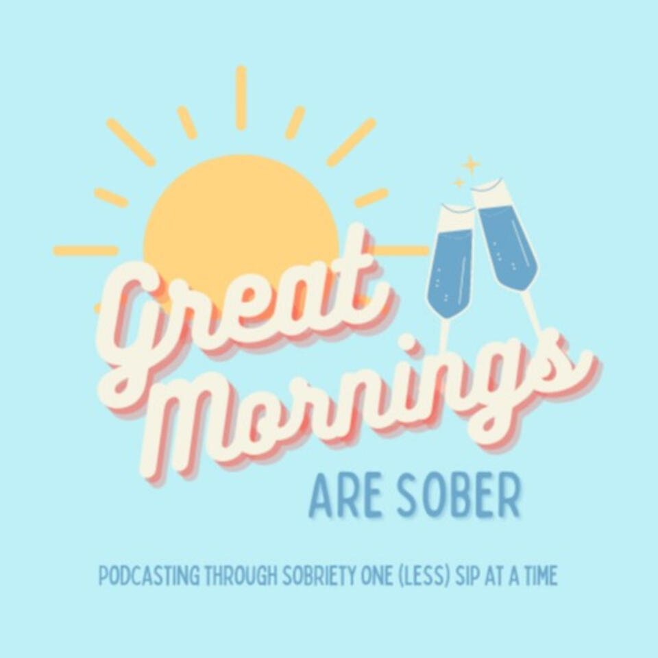 Great Mornings are Sober