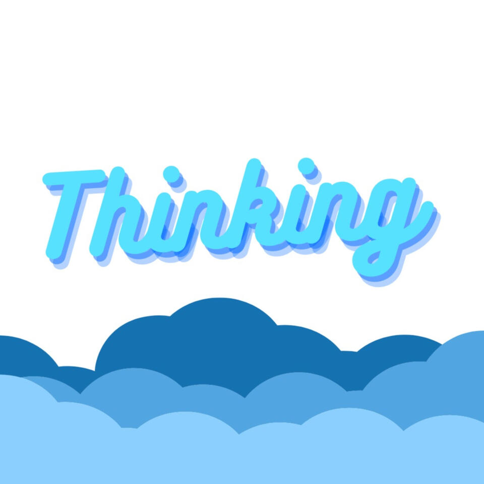Thinking