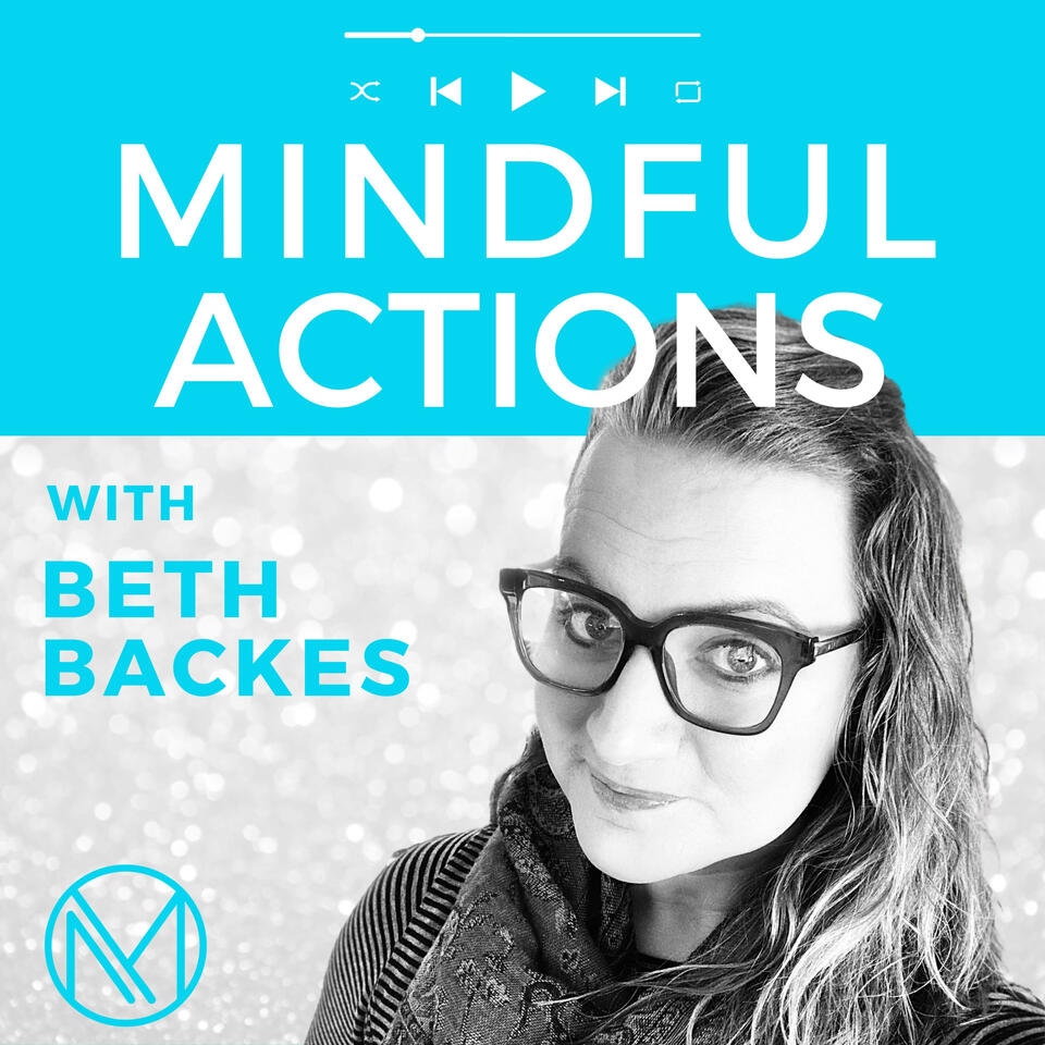 Mindful Actions