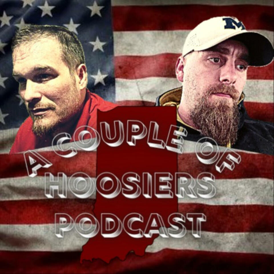 A Couple Of Hoosiers Podcast