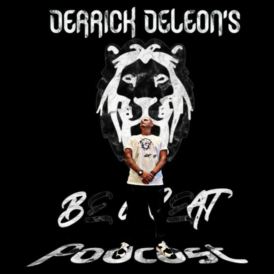 Derrick DeLeon's Be Great