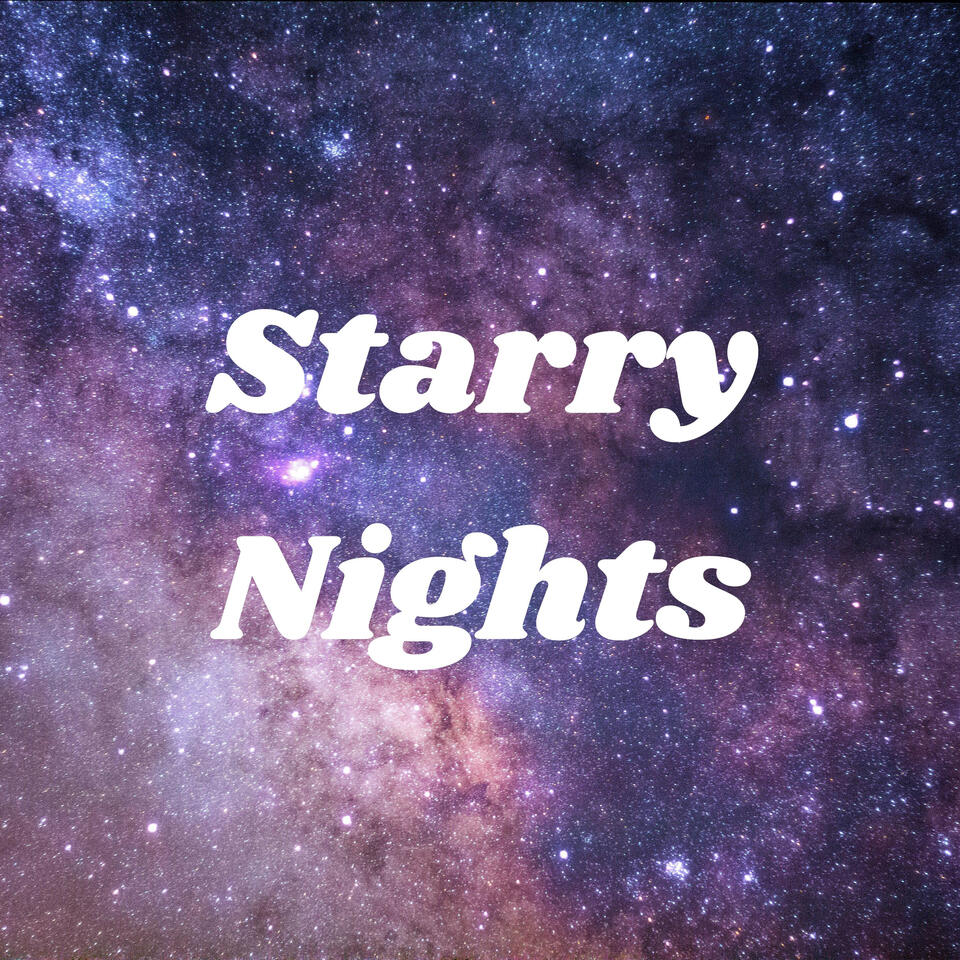 Starry Nights Podcast
