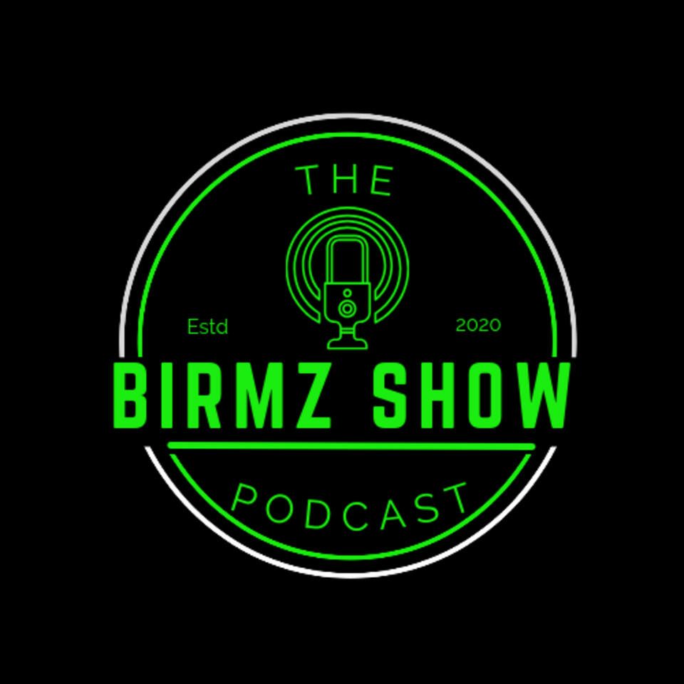 The Birmz Show