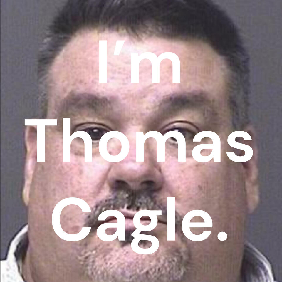I'm Thomas Cagle.