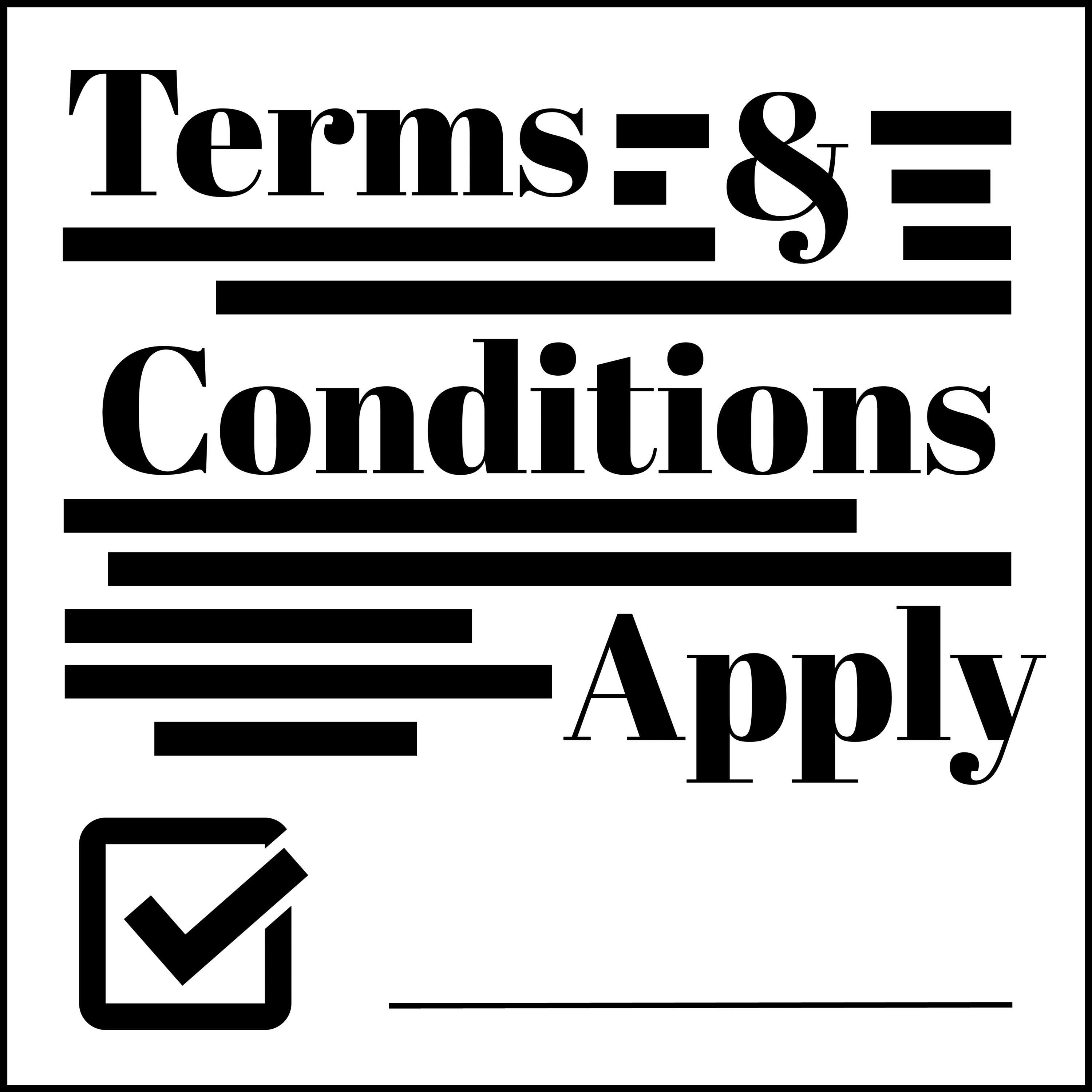 Terms and conditions apply. Terms and conditions. Always right terms and conditions apply футболка. The term applied