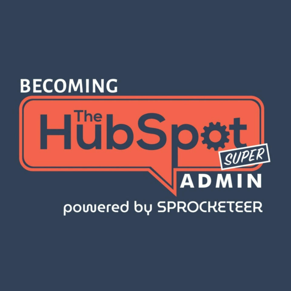 Becoming the HubSpot Super Admin