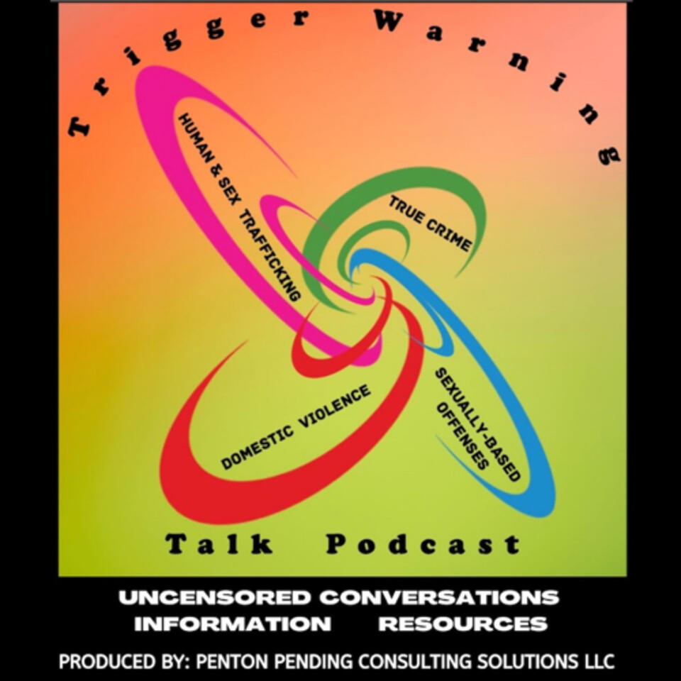 'Trigger Warning Talk Podcast'