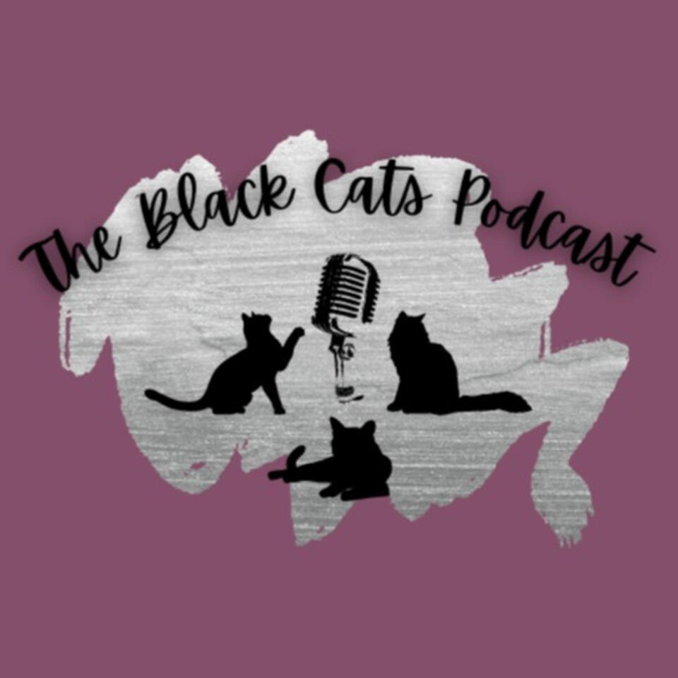 The Black Cats Podcast