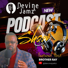 EP 6 - Understanding the True Expense of Advertising and Marketing - Devine Jamz Gospel Network Podcast