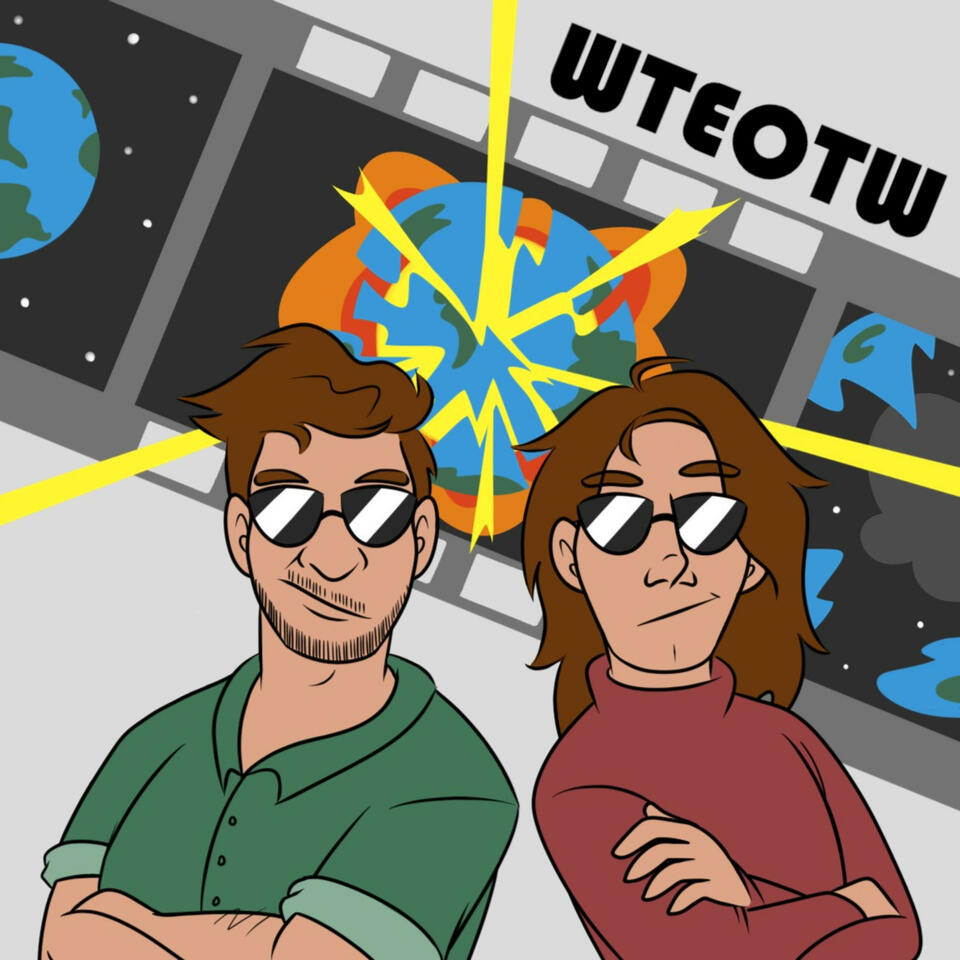 Watching the End of the World