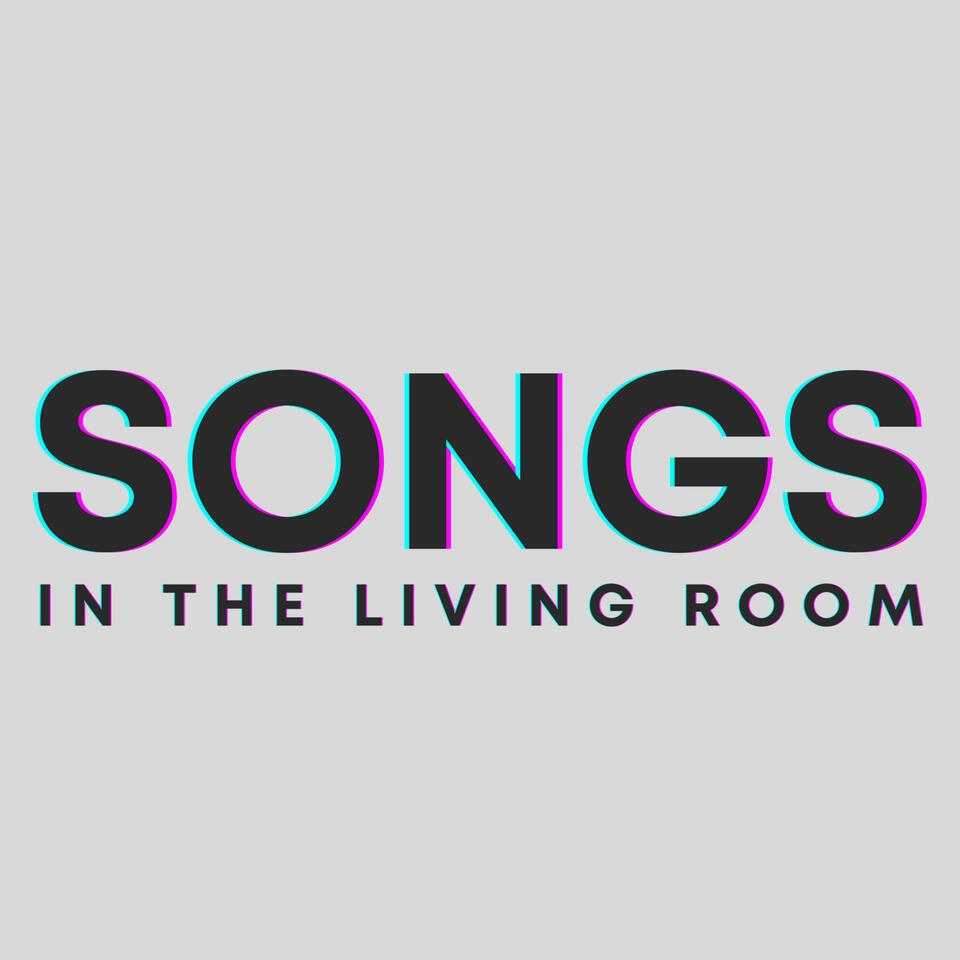 Songs in the Living Room | A Podcast About The 1975