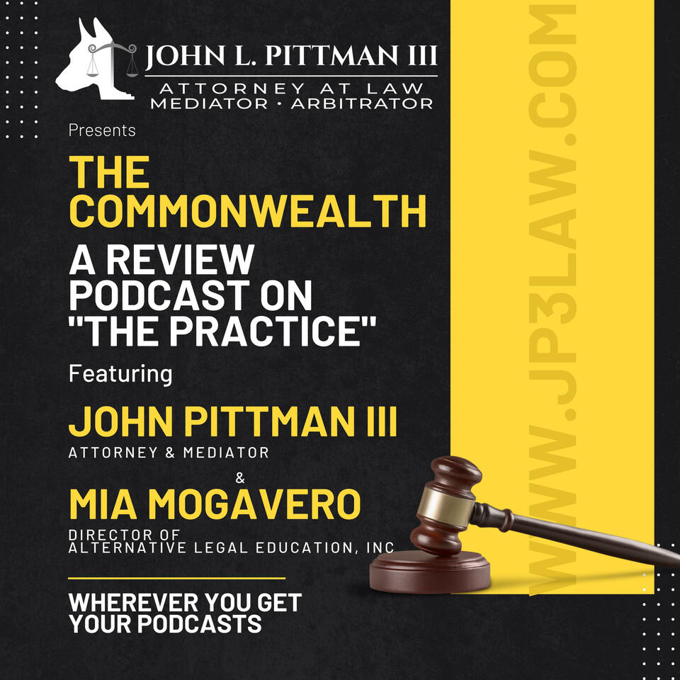 The Commonwealth | A Review Podcast on "The Practice"