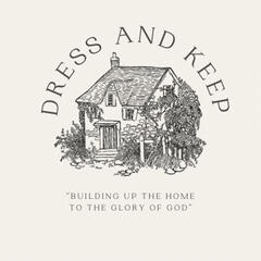 Dress & Keep
