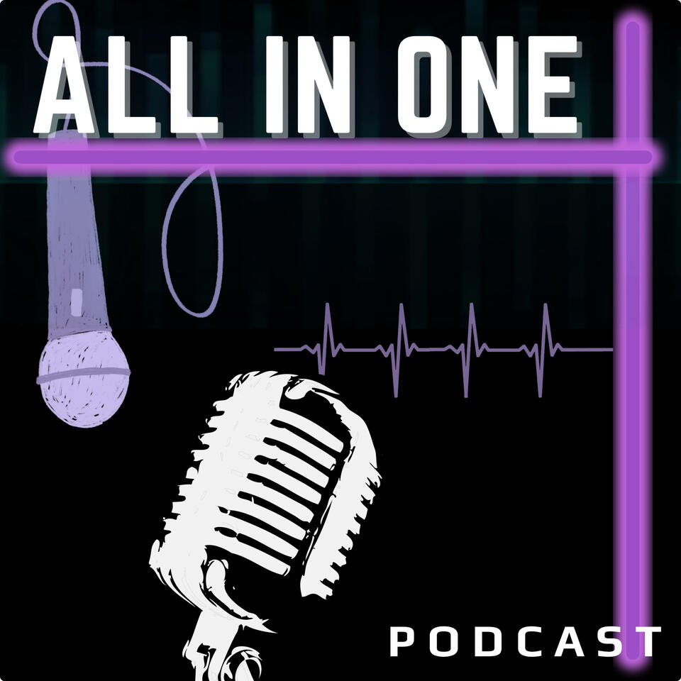 All In One Podcast