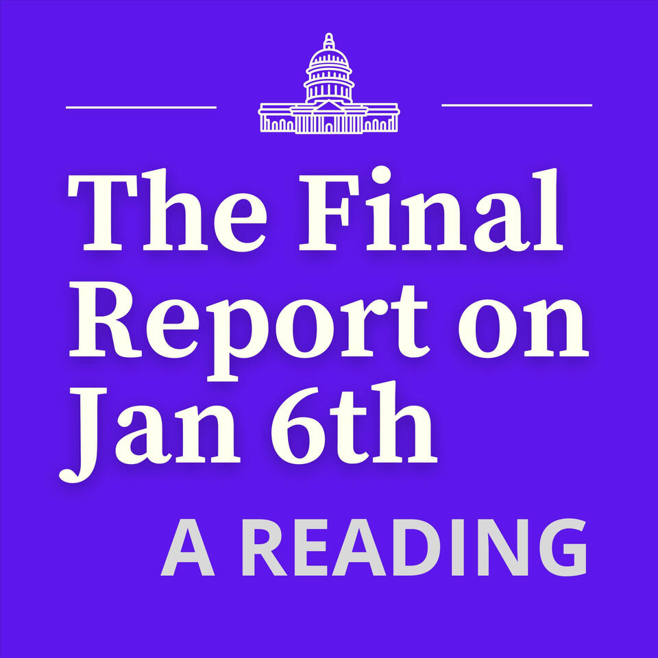 The Final Report on Jan 6th: A Reading