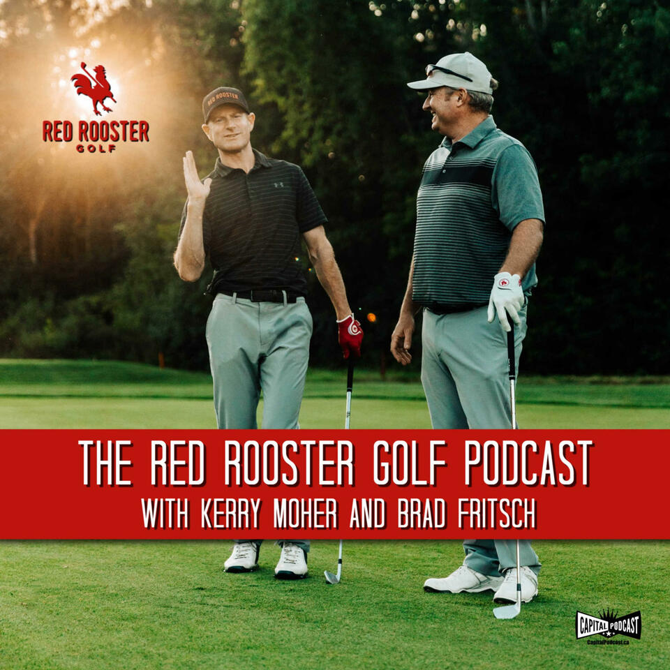 Red Rooster Golf Podcast