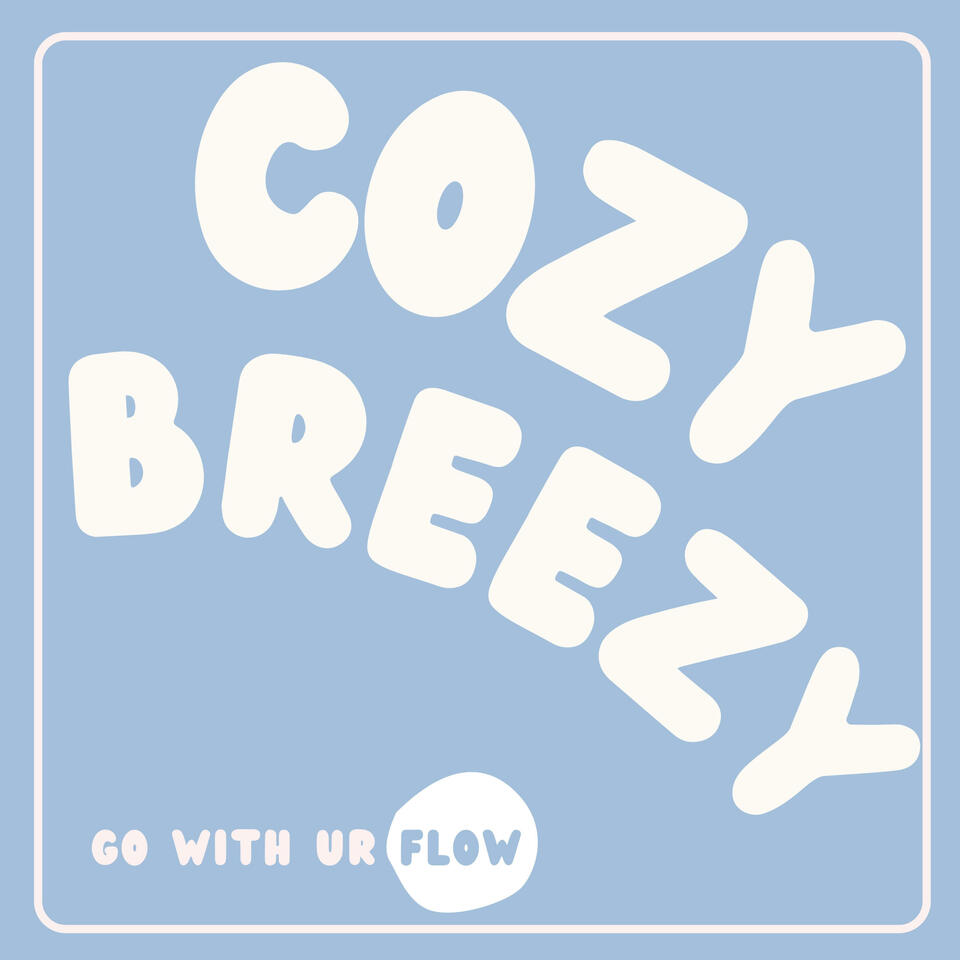 Cozy Breezy