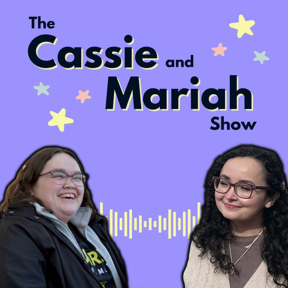 The Cassie and Mariah Show