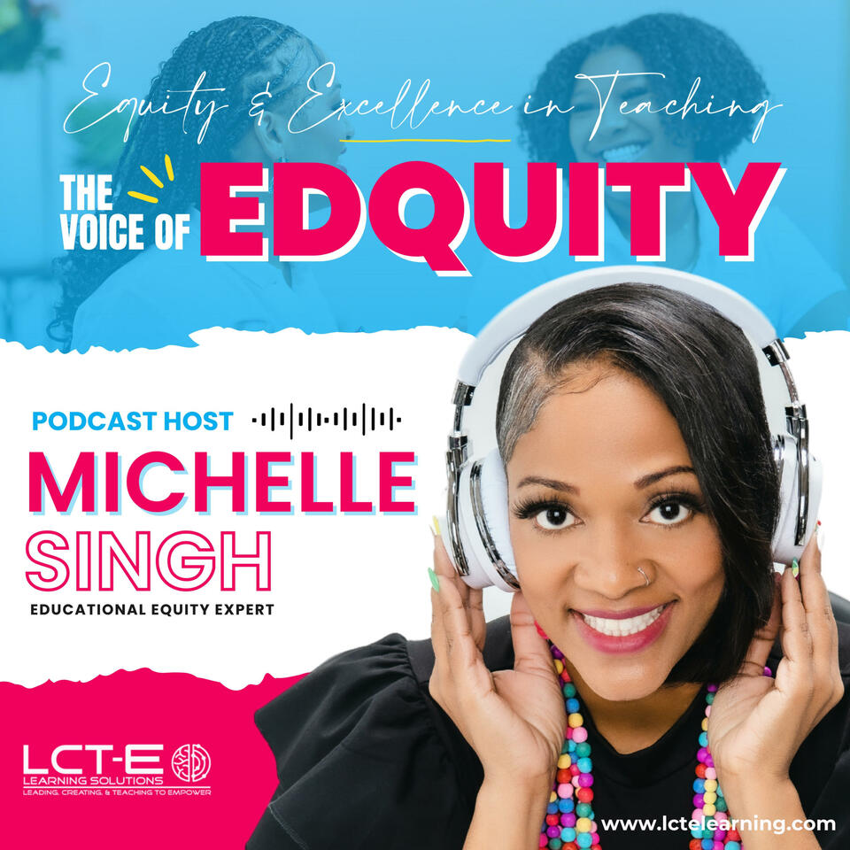 The Voice of EdQuity