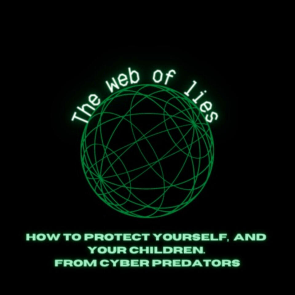 The Web Of Lies.