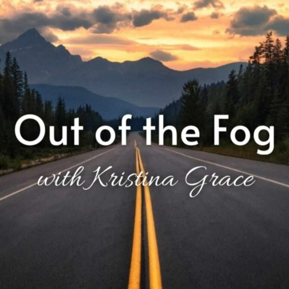 Out of the Fog