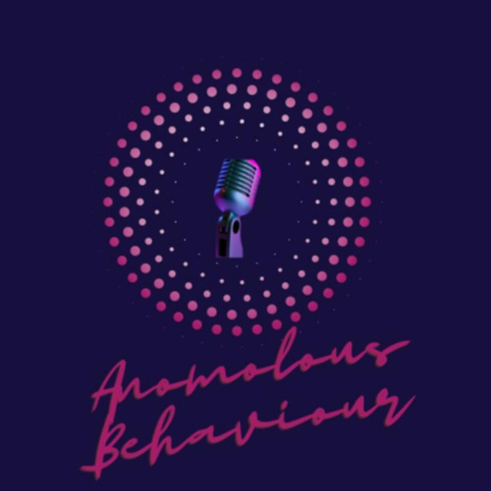Anomalous Behaviour Podcast