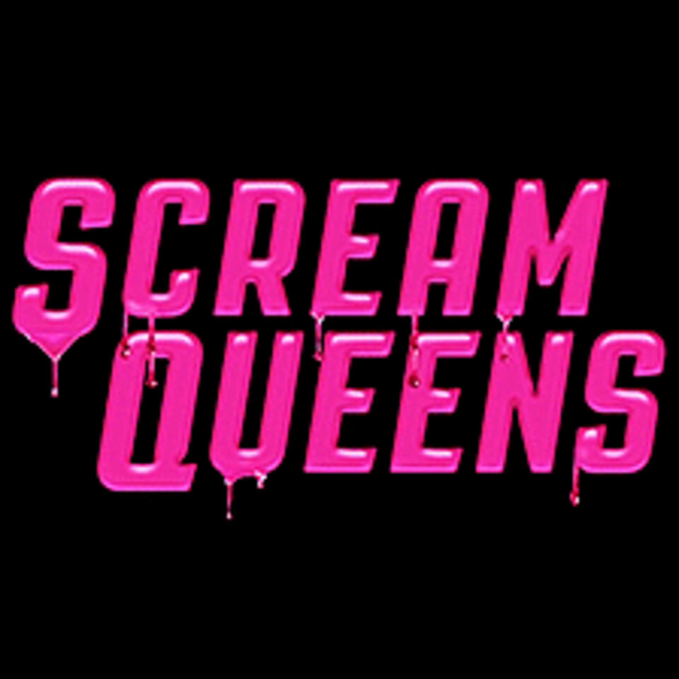Scream Queens : A True crime & all things spooky podcast