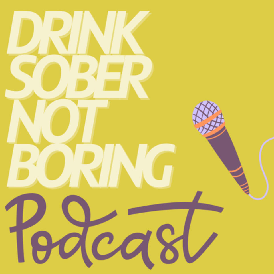 Drink Sober, Not Boring