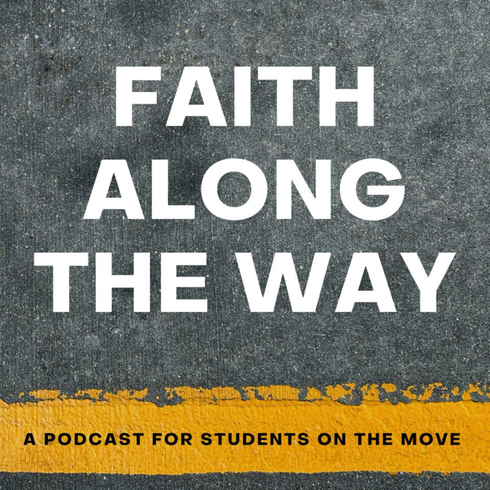Faith Along The Way