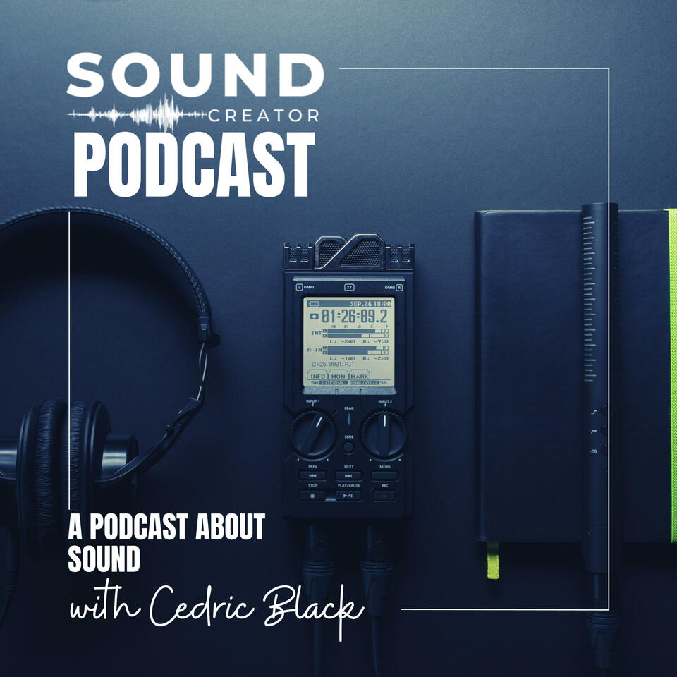The Sound Creator Podcast