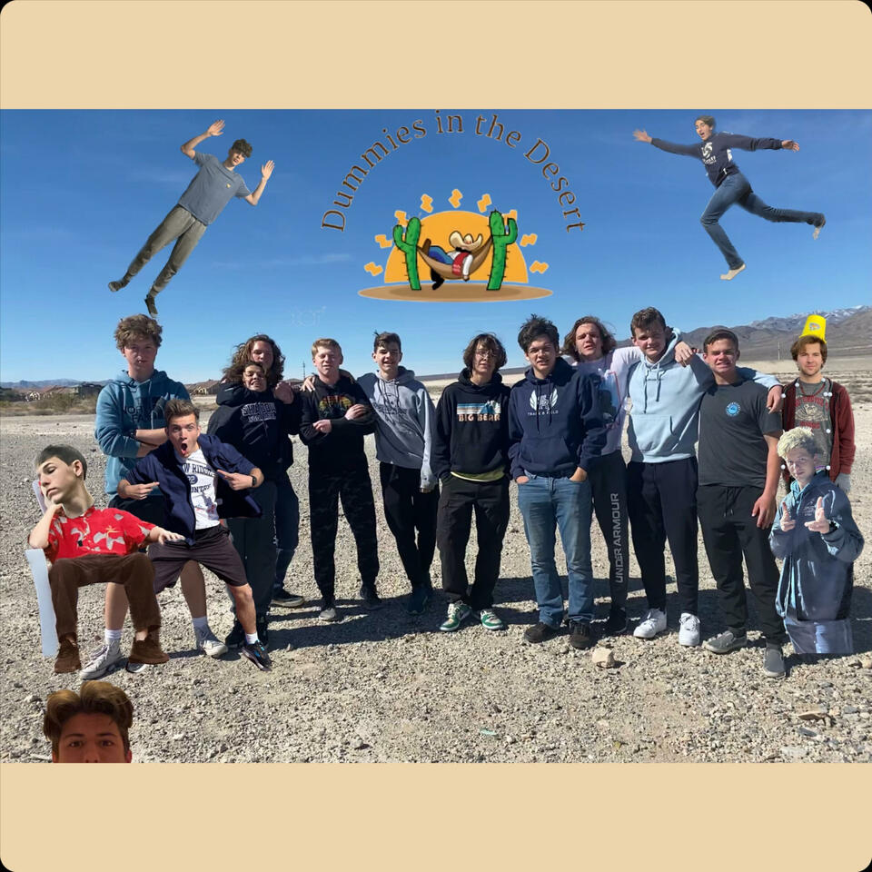 Dummies in the Desert