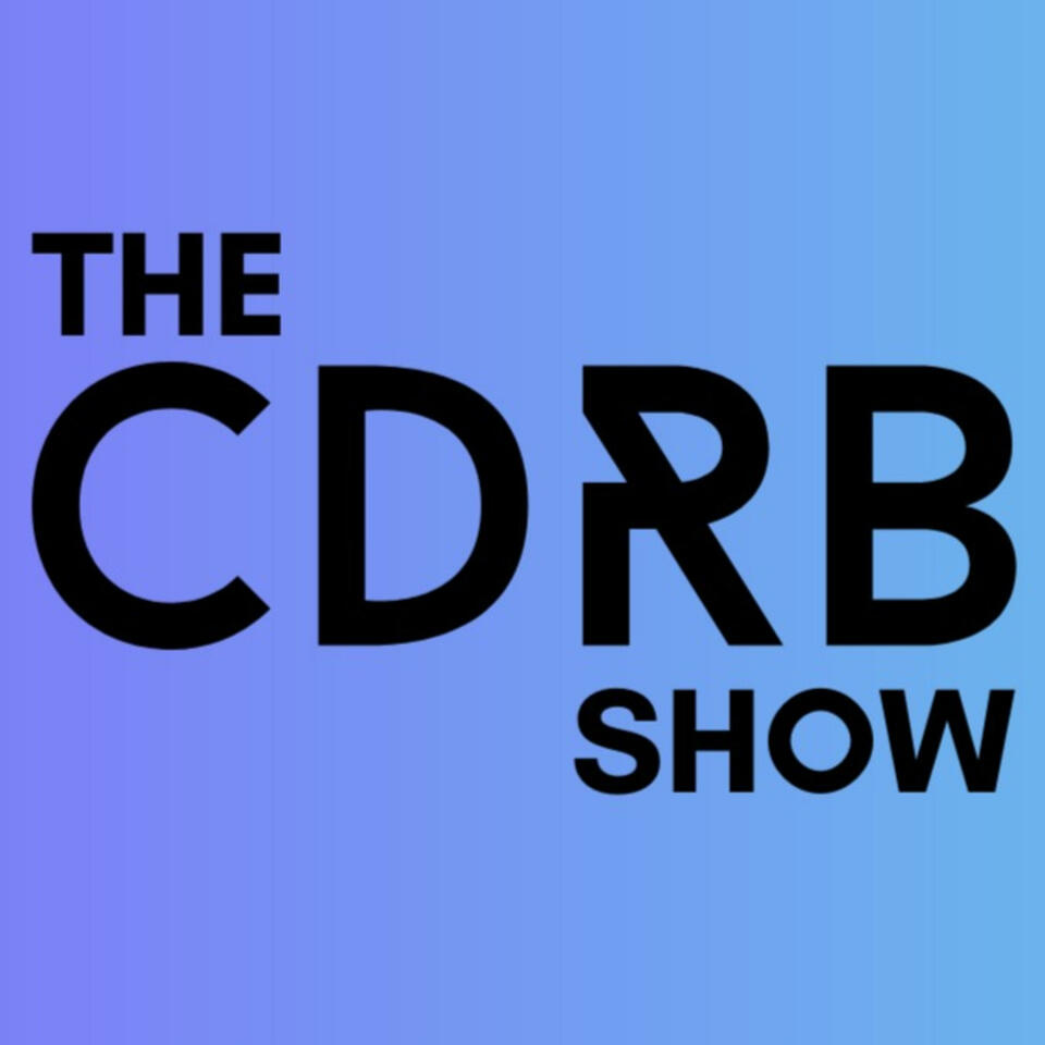 The CDRB Show