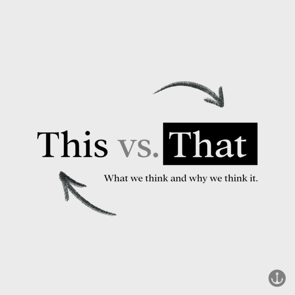 This vs. That