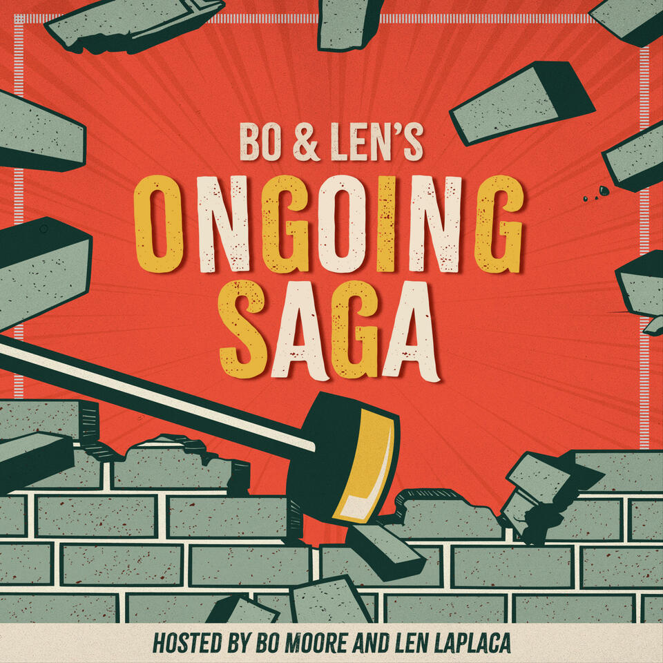 Bo and Len's Ongoing Saga