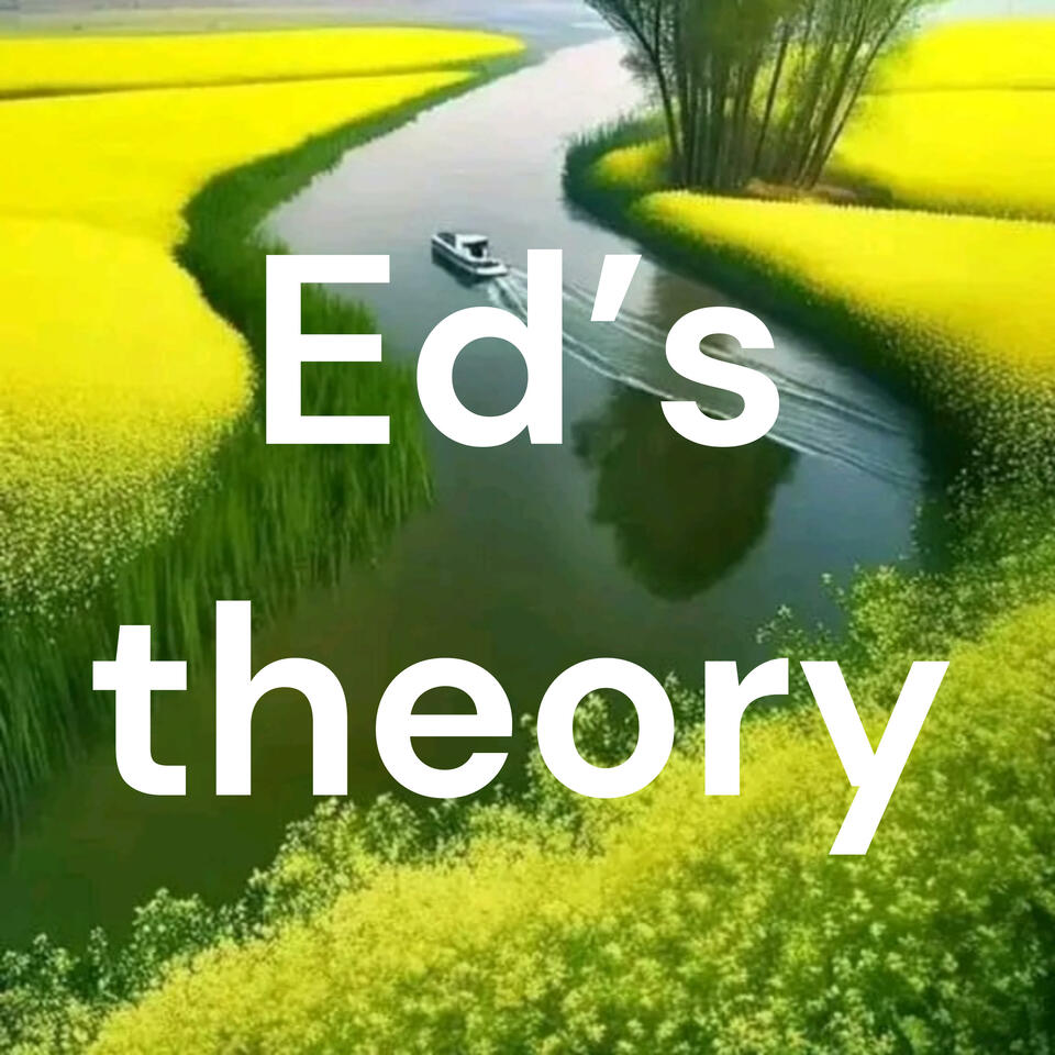 Ed's theory