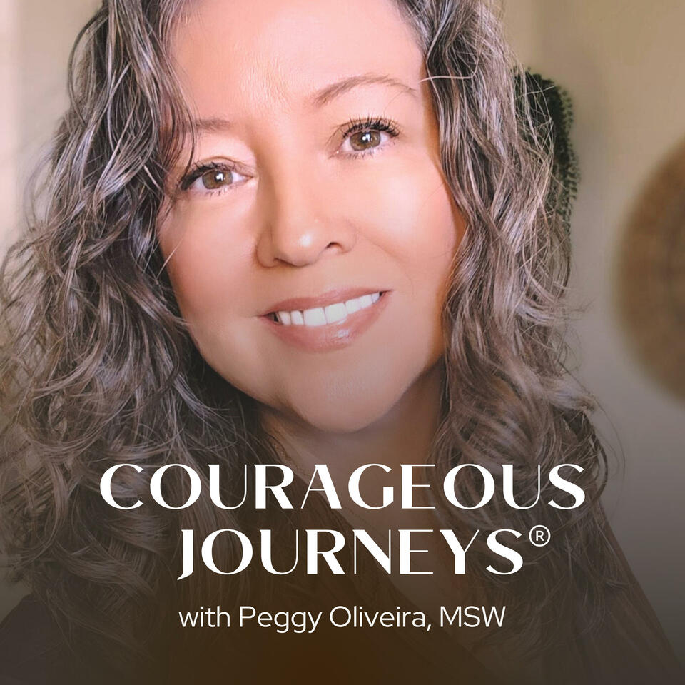 Courageous Journeys® ~ Impact & healing from childhood trauma