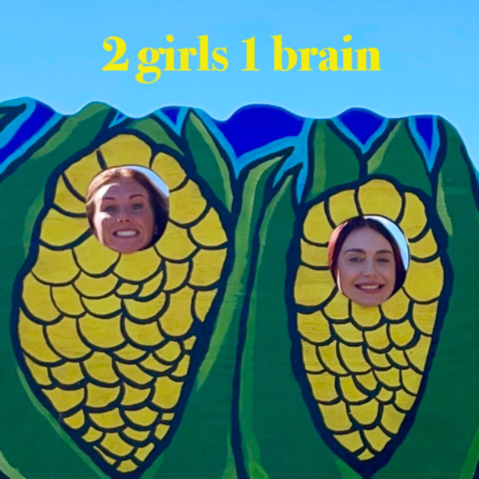 2 Girls 1 Brain