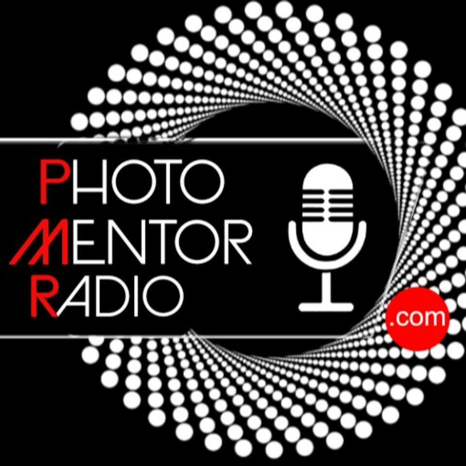 The Art of Seeing - Photo Mentor Radio