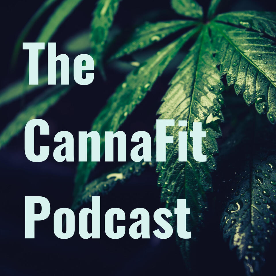 The CannaFit Podcast